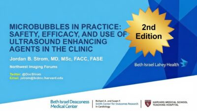 Microbubbles In Practice: Safety, Efficacy, and the Use of Ultrasound Enhancing Agents in the Clinic – 2nd Edition - SDMS